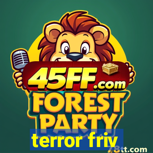 terror friv